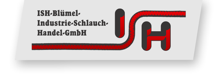 ISH-Blümel - Technische Schläuche und Zubehör für Industrie und Handel